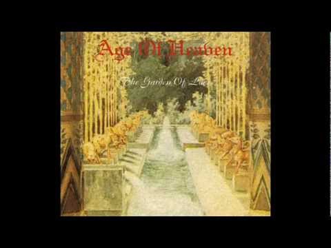 AGE OF HEAVEN - The Garden Of Love