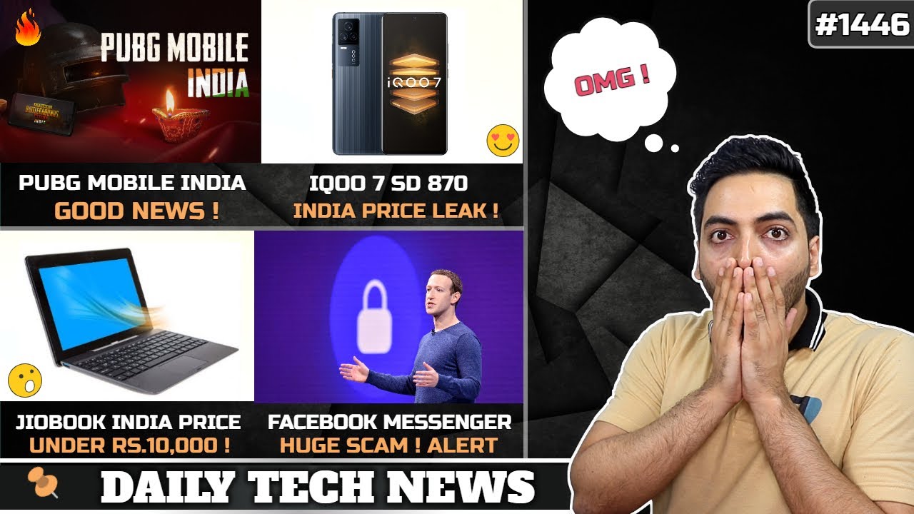 PUBG Mobile India Good News,realme X7 Max,JioBook Under 10k,IQOO 7 Price Leak,FB Scam,Samsung M42 5G
