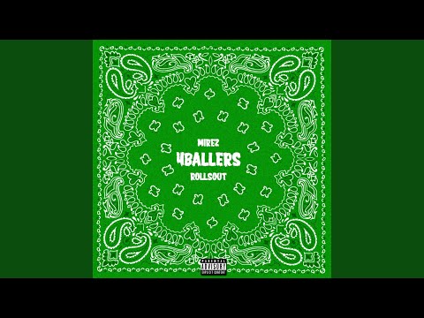 4 Ballers (feat. Mirez)