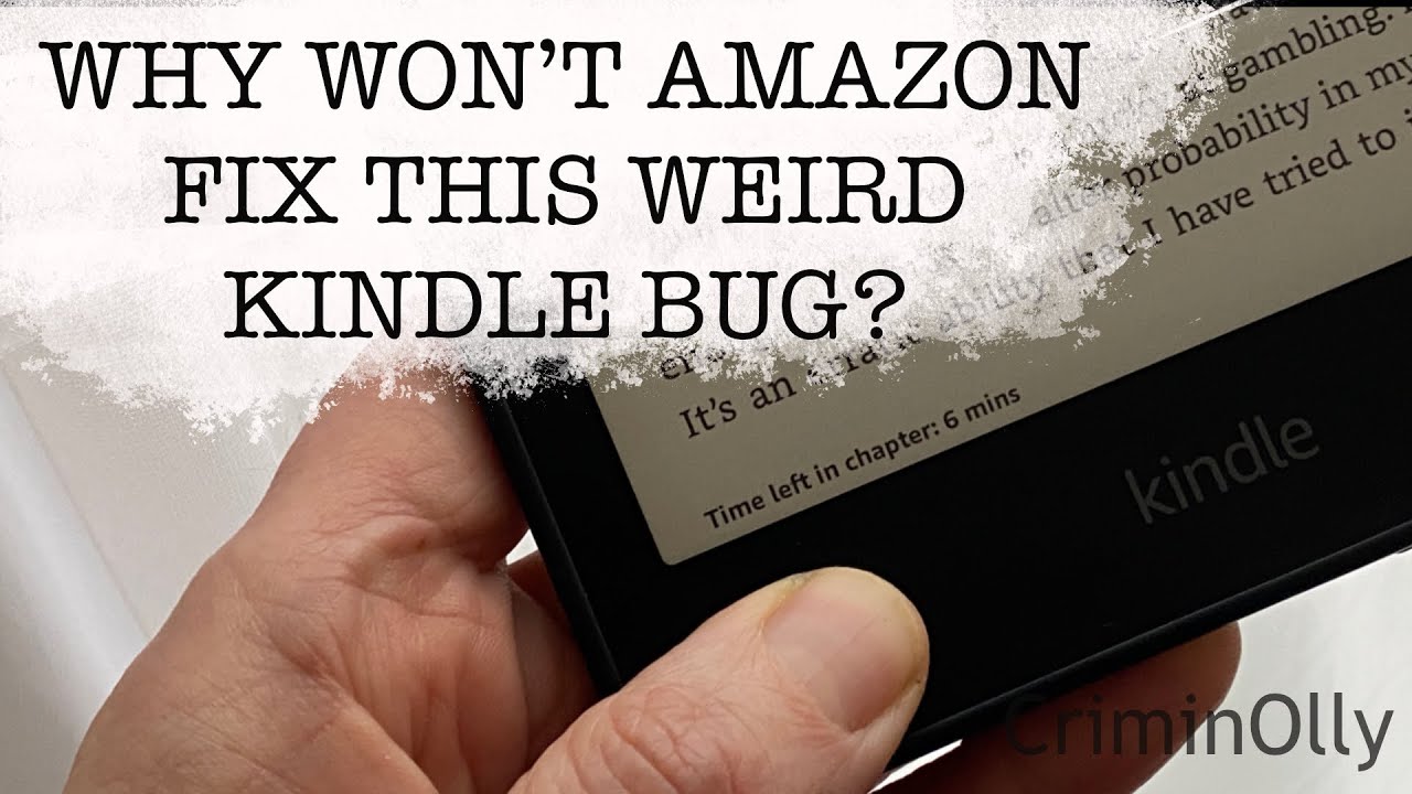 Why won't Amazon fix this weird Kindle bug?