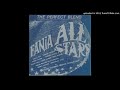 Fania All Stars - Watermelon Man
