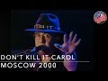 Don't Kill It Carol - Angel Station in Moscow, Manfred Mann's Earth Band
