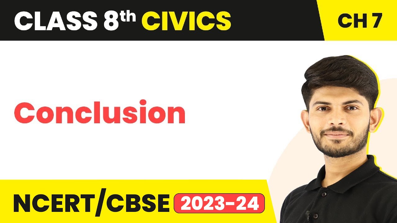 Conclusion - Understanding Marginalisation | Class 8 Civics Chapter 7