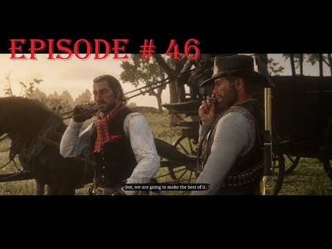 Red Dead Redemption 2 Ultimate Edition Walkthrough Gameplay Part 46 : RDR2 Walkthrough