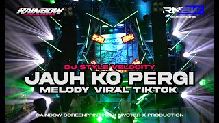 Download lagu DJ PARTY VELOCITY JAUH KO PERGI VIRAL TIKTOK-RAINBOW SCREENPRINTING X MYSTER X PRODUCTION mp3