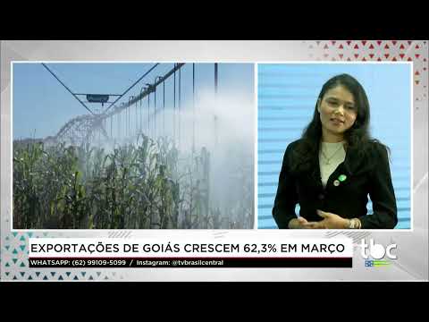 Jornal Brasil Central |05-05-26| Exportações de Goiás crescem 62,3% em Março