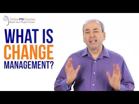 What is Change Management? Project Management in Under 5