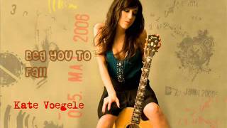 Kate Voegele - Beg You To Fall - Instrumental/Karaoke