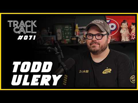 Track Call #71 - Todd Ulery (2025 NSR WRE - Part I)