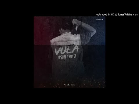 Mano Tsotsi - Vula (Audio)