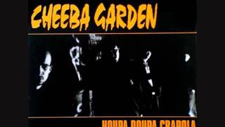 Cheeba Garden - Waxed iz da style (1993)