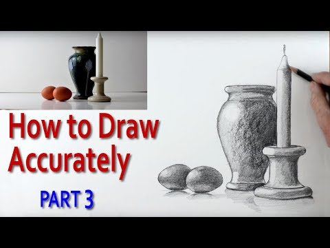 How to Draw a Still Life Accurately PART 3 PaulPriestleyArt