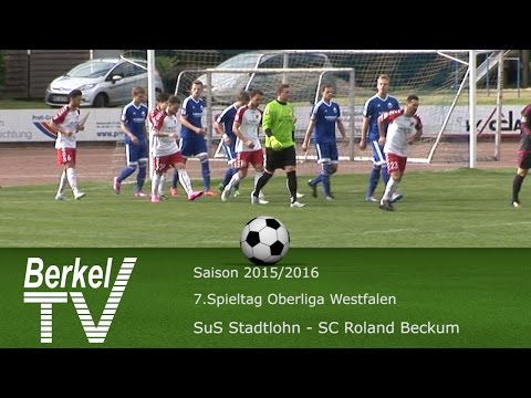 BERKEL TV 28.09.2015 = Oberliga Westfalen 7. Spieltag SuS Stadtlohn - SC Roland