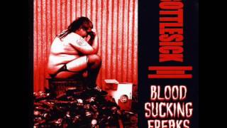 Blood Sucking Freaks - Bottlesick (Full Album)