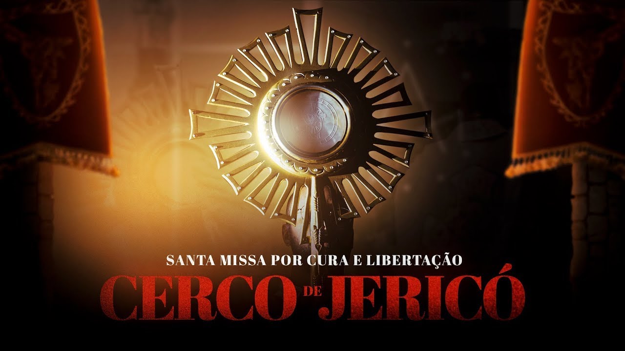 SANTA MISSA DE CURA E LIBERTAÇÃO | CERCO DE JERICÓ | PE. EDIMILSON CN