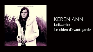 Keren Ann - Le chien d'avant garde