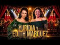 YURIDIA y EDITH Márquez INTERPRETAN “MÍRAME ” con una fuerza INOLVIDABLE 🎤