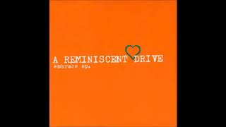 A Reminiscent Drive ‎– "Like Twins"