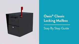 How to Assemble and Install the Oasis Classic Locking Post Mount Mailbox (H6200)