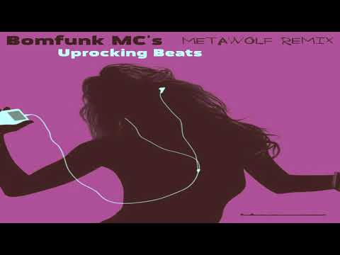 Bomfunk MC's - Uprocking Beats (Metawolf Remix)