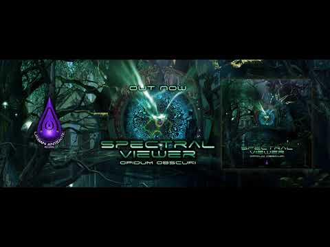 Spectral Viewer - Voices From Beyond (Intro)