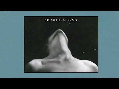 Cigarettes After Sex | Playlist