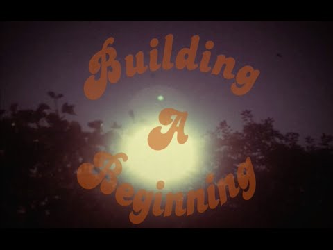 Building a Beginning