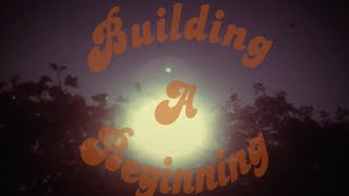 Jamie Lidell - "Building A Beginning" (Lyric Video)