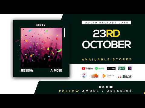Party  by Jesse10s ft A mose