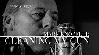 Video thumbnail of "Mark Knopfler - Cleaning My Gun (Official Video)"
