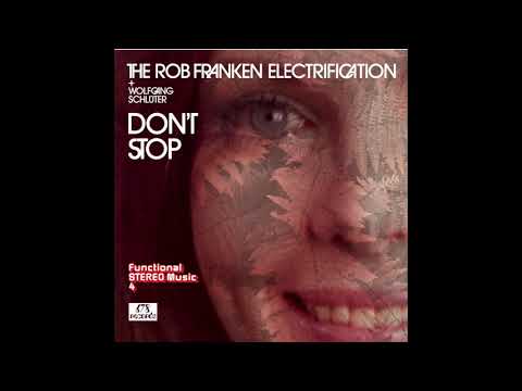 Rob Franken Electrification + Wolfgang Schlüter - Samba For Sander