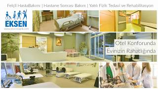 Eksen Sağlık Hasta Bakım Fizik Tedavi ve Rehabilitasyon Merkezi