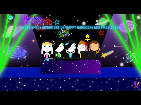 Hardcore Critters - Rave Space Adventure UK/Happy Hardcore Mix (2022)