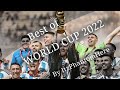 Best of the World Cup 2022 ● Waving Flag