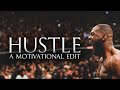 HUSTLE | CHANGE YOUR LIFE BEFORE 2024