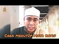 Cara Menutup Mata Batin