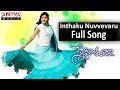 Inthaku Nuvvevaru Full Song II Snehituda Movie II Nani Madhavi Latha
