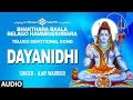 Shiva Kannada Bhakti Song► Dayanidhi || Ajay Warrier || Kannada Devotional Song