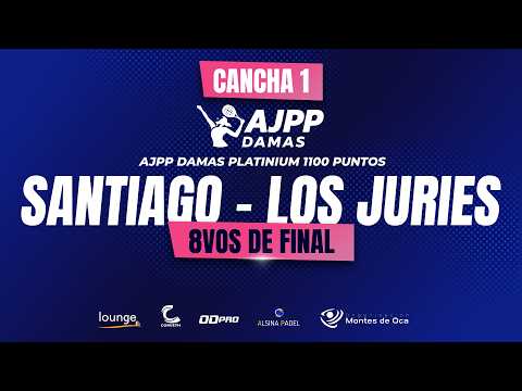 AJPP DAMAS PLATINIUM 1100PTS - LOS JURIES, SDE - OCTAVOS DE FINAL - CANCHA CENTRAL