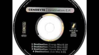 Cenobyte - Destination (dub mix)