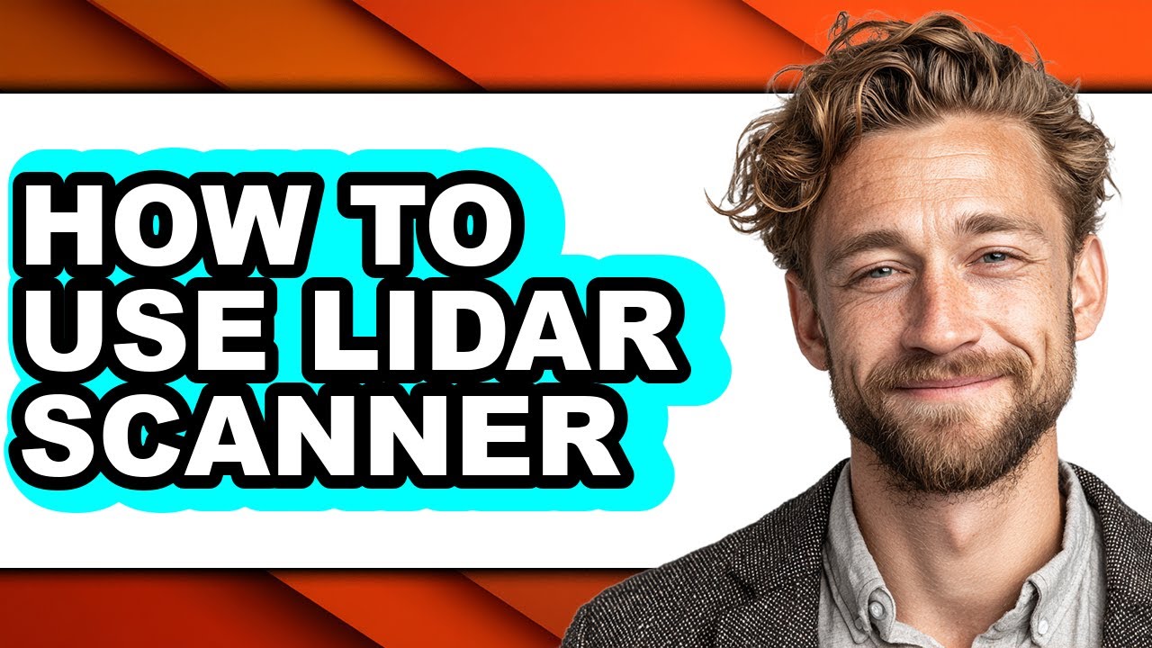 How to Use Lidar Scanner (full Guide)