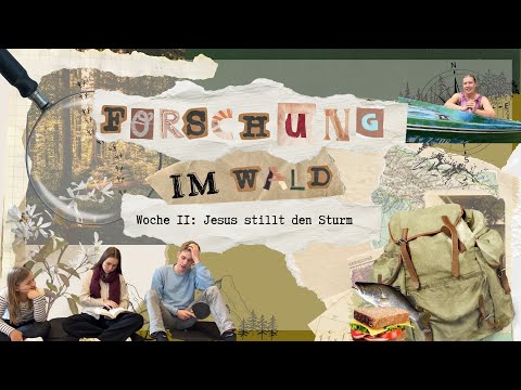 Online KiGo I Forschung im Wald - Wunder Jesu Teil 2: Jesus stillt den Sturm