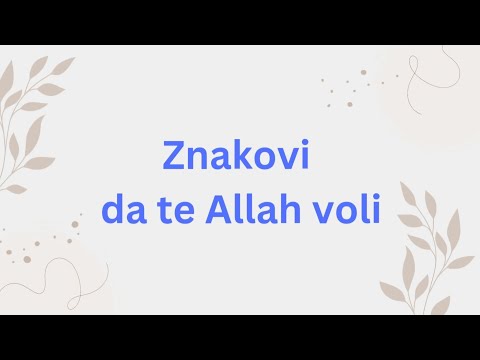 Znakovi da te Allah voli