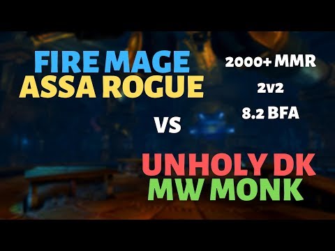 Fire Mage/Assa Rogue vs Unholy DK/MW Monk | The Robodrome | 2000+ MMR | 8.2 BFA