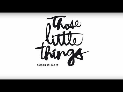 Ramon Mirabet - Those Little Things (Audio Oficial)