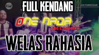 FULL KENDANG Welas Rahasia | ONE NADA Live in Purwosari