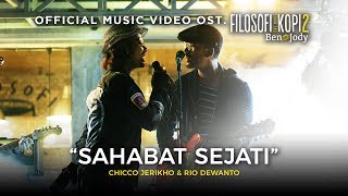 OST. FILOSOFI KOPI 2 : BEN & JODY - Sahabat Sejati