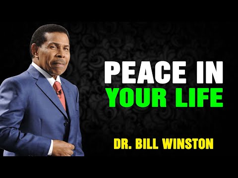 Dr Bill Winston 2023 - Peace in Your Life