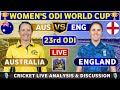 Australia Women Vs England Women 23rd ODI Live Score Commentary ENGW Vs AUSW 23rd Match