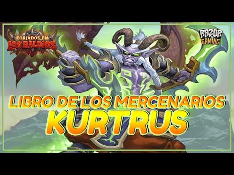 Hearthstone | Libro de los Mercenarios | KURTRUS CENIZACAIDA